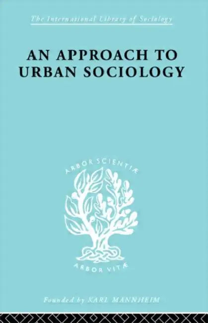 An Approach to Urban Sociology by Mann P.H.