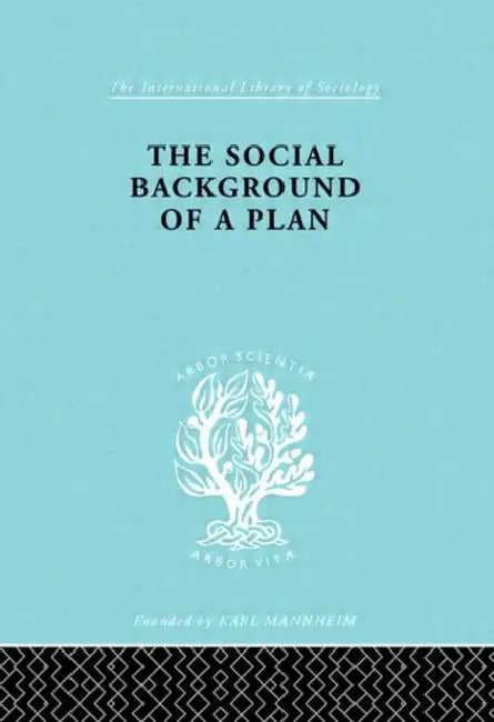 The Social Background of a Plan: A Study of Middlesbrough by Glass Ruth