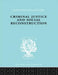 Criminal Justice and Social Reconstruction by Mannheim Hermann