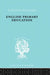 English Primary Education: Part One by Blyth W.A.L.