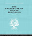 The Framework of Human Behaviour by Blackburn Julian