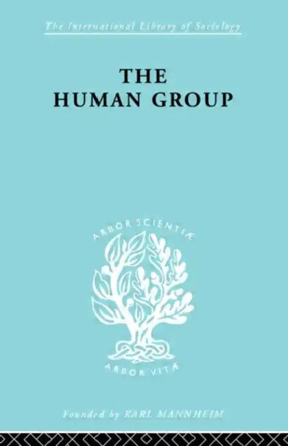 The Human Group by Homans George C.