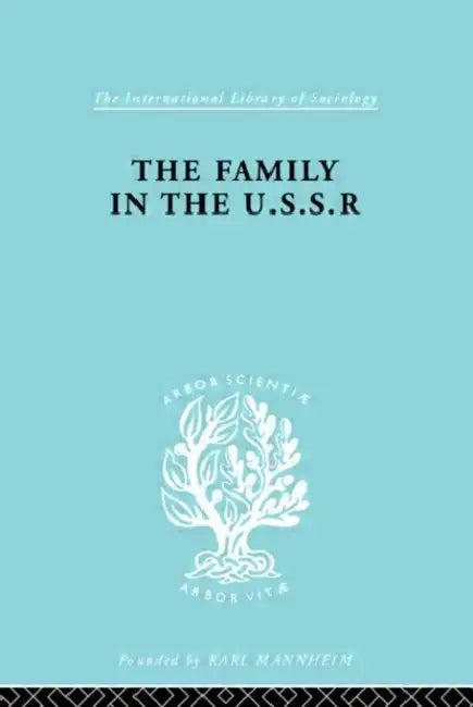The Family in the USSR by Schlesinger Rudolf