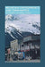 Mountain Environments and Communities by Don Funnell