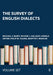 The Survey of English Dialects by Barry Michael V.