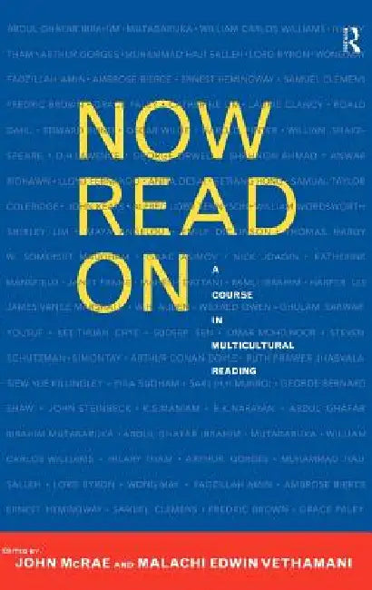 Now Read On: A Course in Multicultural Reading by Malachi Edwin Vethamani, John McRae