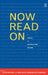 Now Read On: A Course in Multicultural Reading by Malachi Edwin Vethamani, John McRae