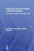 Crime and Social Change in Middle England: Questions of Order in an English Town by Evi Girling