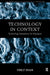 Technology in Context: Technology Assessment for Managers by Ernest Braun