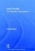 Kant Trouble: Obscurities of the Enlightened by Diane Morgan