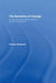 The Dynamics of Change: Insights into Organisational Transition from the Natural World by Stickland Francis