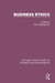 Business Ethics: Critical Perspectives on Business and Management by Malachowski Alan