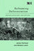 Reframing Deforestation: Global Analyses and Local Realities: Studies in West Africa by Fairhead James