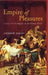 Empire of Pleasures by Andrew Dalby