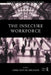 The Insecure Workforce by Edmund Heery