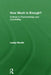 How Much Is Enough?: Endings In Psychotherapy and Counselling by Murdin Lesley