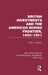 British Investments and the American Mining Frontier 1860–1901 V2 by Spence Clark C.