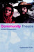Community Theatre: Global Perspectives by Eugene Van Erven