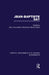 Jean-Baptiste Say: Critical Assessments of Leading Economists by Kates Steven