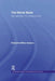 The World Bank: New Agendas in a Changing World by Miller-Adams Michelle