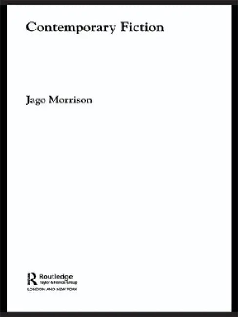 Contemporary Fiction by Jago Morrison