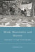 Mind, Materiality and History: Explorations in Fijian Ethnography by Christina Toren