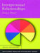 Interpersonal Relationships by Dwyer Diana