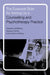 The Essential Skills for Setting Up a Counselling and Psychotherapy Practice by Gladeana McMahon, Stephen Palmer, Christine Wilding