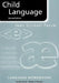 Child Language by Jean S. Peccei