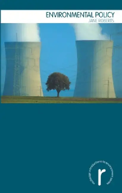 Environmental Policy by Jane Roberts