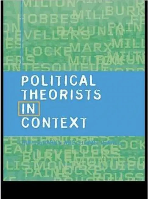 Political Theorists in Context by Stuart Isaacs, Chris Sparks