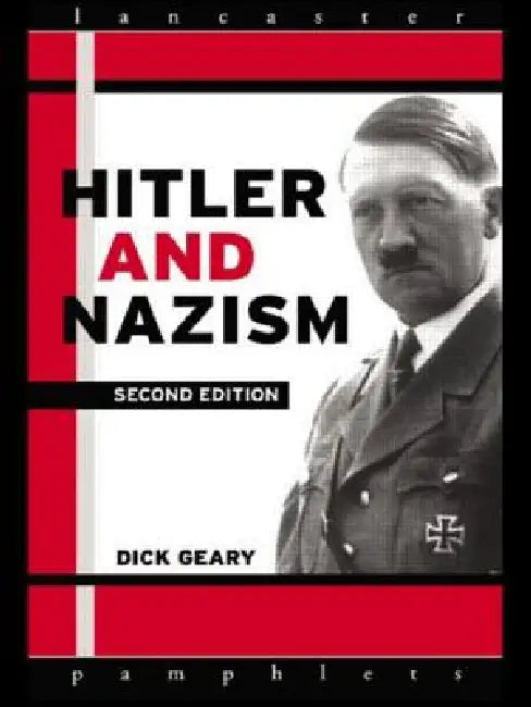 Hitler and Nazism by Richard Geary