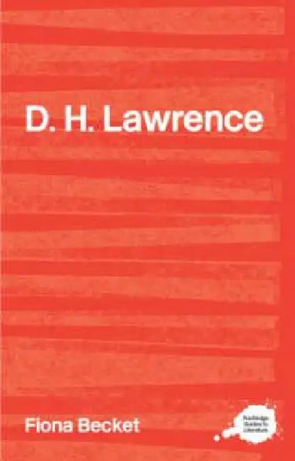 D.H. Lawrence by Fiona Becket