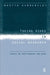 Taking Sides in Social Research: Essays on Partisanship and Bias by Martyn Hammersley