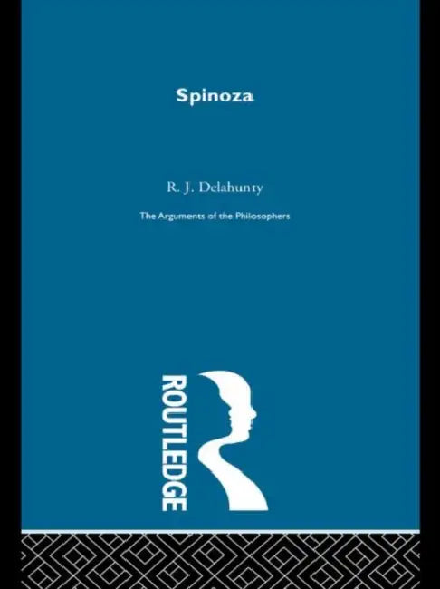 Spinoza - Arguments of the Philosophers (paperback direct) by Delahunty R.G.