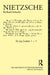 Nietzsche: The Arguments of the Philosophers by Schacht Richard