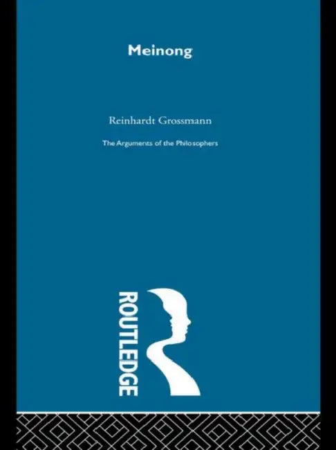 Meinong - Arg Philosophers by Grossmann Reinhardt