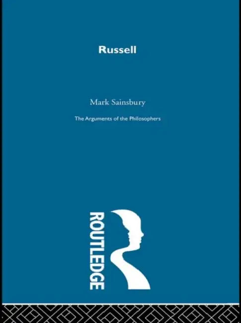 Russell - Arg Philosophers by Sainsbury