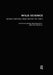 Wild Science: Reading Feminism, Medicine and the Media by Marchessault Janine