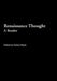 Renaissance Thought: A Reader by Black Robert