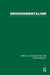 Environmentalism: Critical Concepts in the Environment by Pepper David