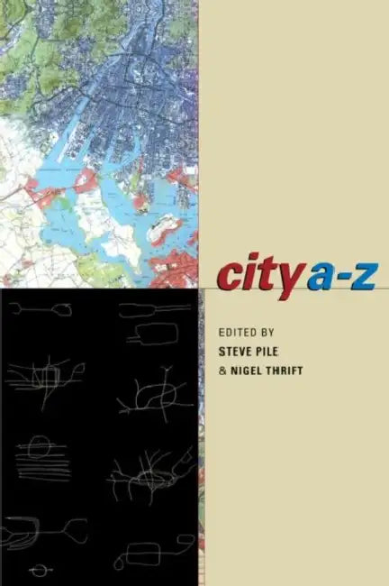City A-Z: Urban Fragments by Pile Steve