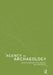 Agency in Archaeology by Marcia-Anne Dobres