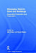 Managing Historic Sites and Buildings: Reconciling Presentation and Preservation by David Baker, Gill Chitty