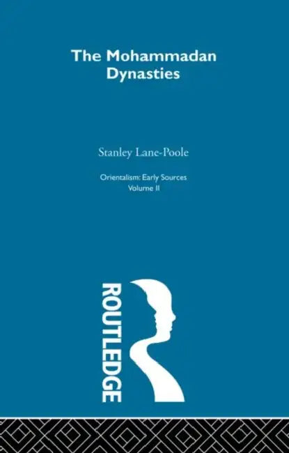 Mohammadan Dyn:Orientalism  by Lane-Pool Stanley