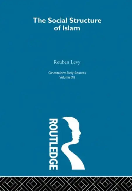 Soc Struct Islam:Oriental by Levy Reuben