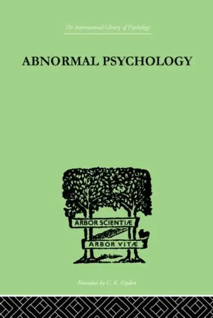 Abnormal Psychology by Coriat Isador H