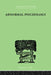 Abnormal Psychology by Coriat Isador H