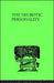The Neurotic Personality by Gordon R G