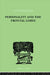 Personality And The Frontal Lobes: An Investigation of the Psychological Effects of Different Types by Petrie Asenath